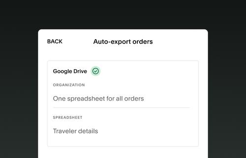 Auto-export orders screen showing Google Drive integration with option to organize all orders in one spreadsheet labeled “Traveler details.”